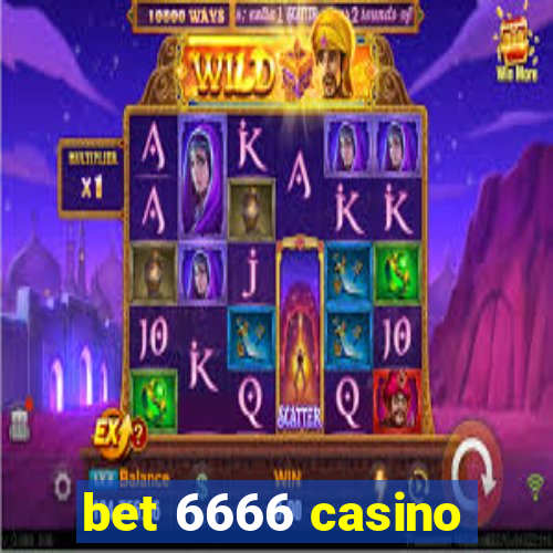 bet 6666 casino